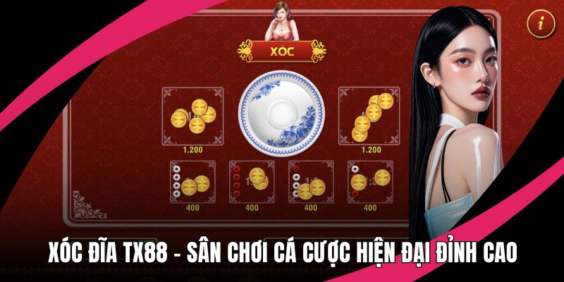 Xóc đĩa TX88